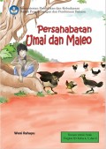 Persahabatan Umai dan Maleo