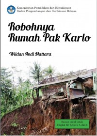 Robohnya Rumah Pak Karlo