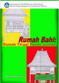 Rumah Bahi: Rumah Tinggi Penuh Inovasi